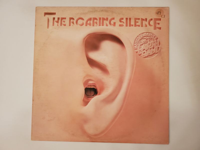 Manfred Mann's Earth Band The Roaring Silence vinyl record
